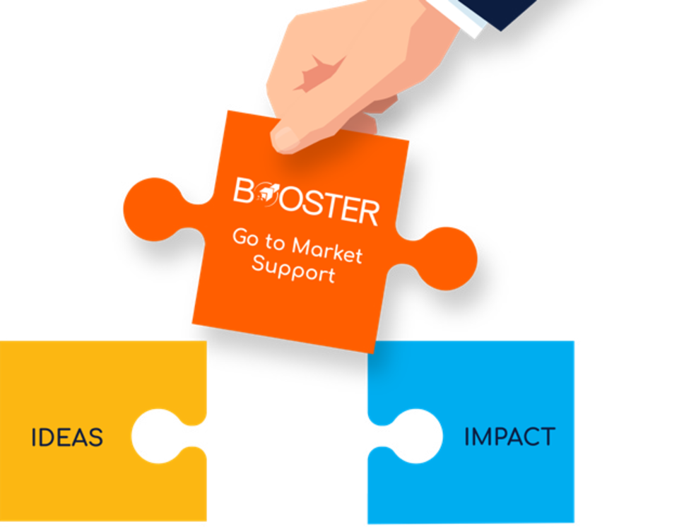 Turn ideas into impact through the Booster’s Go-to-Market Support