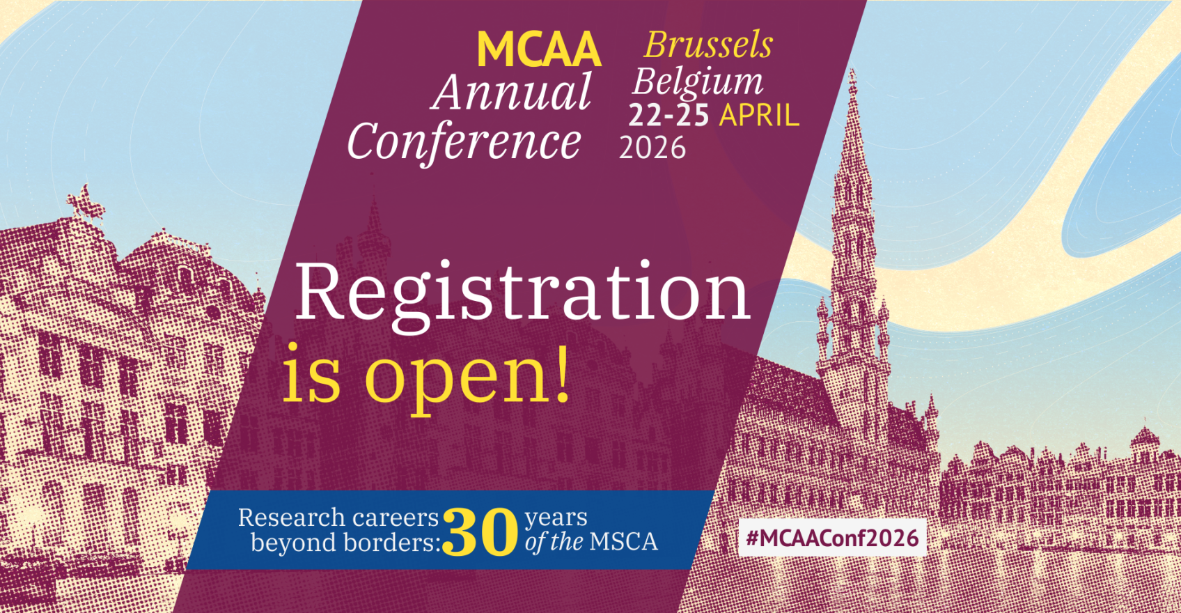 Banner with the texts: MCAA Annual Conference. Brussels, Belgium, 22-25 April 2026. Registration is open! 